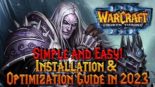 Warcraft 3 Classic: Installation Guide with some Optimizations in 2023!