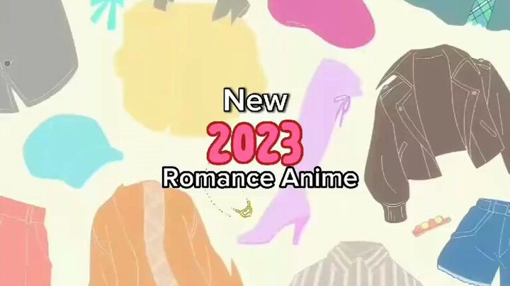 Romance anime recommendations (2023)