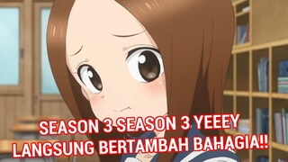 BAHAGIAKU BERTAMBAH!!! - Karakai Jouzu no Takagi-san Akhirnya Dikonfirmasi Mendapatkan Season 3