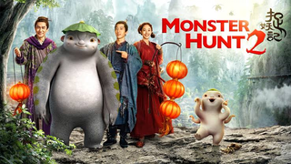 Monster Hunt 2 (2018) (Chinese Fantasy Adventure) EngSub