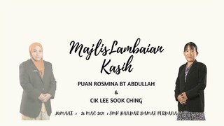 VIDEO PERSARAAN PN ROSMINA & CIK LEE SOOK CHING