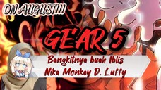 Episode paling ditunggu nakama. Are you ready for Gear 5?! - One Piece