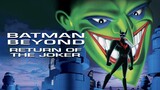 Watch Full Move Batman Beyond- Return of the Joker (2000) For Free :Link in Description
