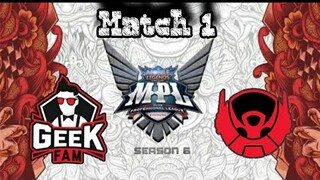 Geek Fam vs Bigetron Alpha GAME 1 MPL ID S6 Week 4 Day 2.