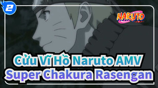 [Cửu Vĩ Hồ Naruto] Bản TV 4 Super Chakura Rasengan_2