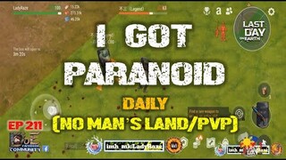 DAILY PVP EP 211 (I GOT PARANOID) - Last Day On Earth: Survival