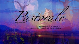 PASTORALE (Sing-along M1) #JMM #JesCom Music