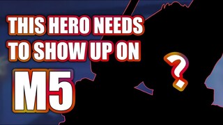 THE MOST EXCITING HERO NEEDS TO GET PICKED ON M5