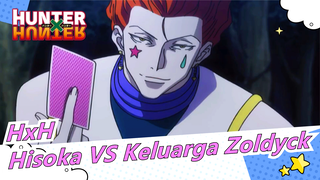 HUNTER×HUNTER| Pesulap : Hisoka VS Keluarga Zoldyck|Pembenahan GOTO