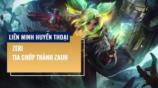 Zeri, Tia Chớp Thành Zaun | Liên Minh Huyền Thoại 12.2