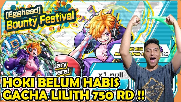 WAH HOKI Lagi !! Gacha 750 RD VEGAPUNK LILITH - One Piece Bounty Rush