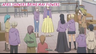 April Showers Bring May Flowers [ EP11 PART12 ]