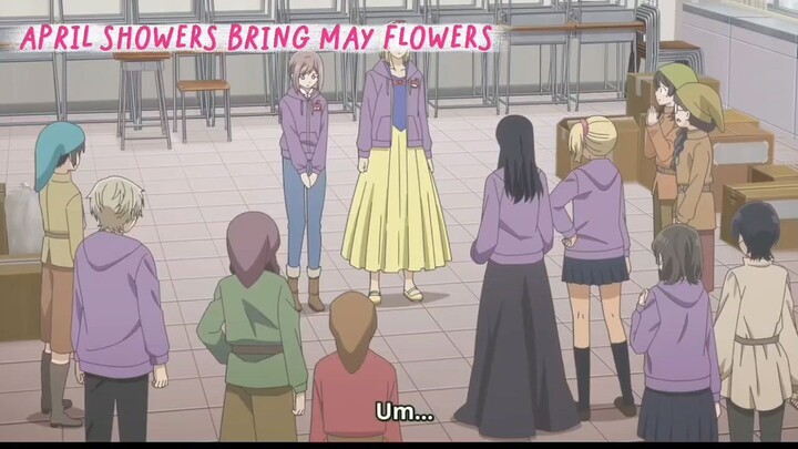 April Showers Bring May Flowers [ EP11 PART12 ]