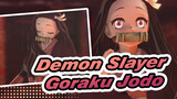 Demon Slayer|【MMD】Goraku Jodo（Kamado Nezuko）