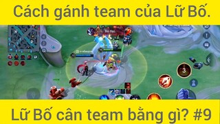 Cách gánh team của Lữ Bố #9