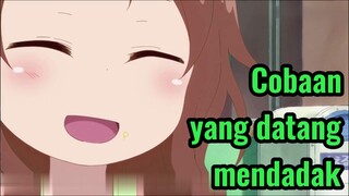 Cobaan yang datang mendadak