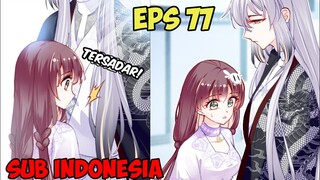 Tidak Sadar Yang Mulia Ada Di Depannya | Terpaksa Menikahi Kaisar Eps 77 Sub Indo