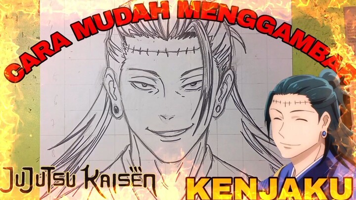CARA yg sangat mudah untuk menggambar kenjaku , jujutsu kaisen