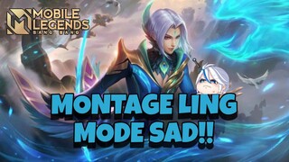 Ling Mode Sad Bakal Gimana Ya?? [MLBB Highlights]