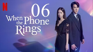 EP6 When the Phone Rings (2024)