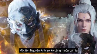 Tiên Nghịch Tập 42 - Thuyết Minh Vietsub | Renegade Immortal Ep 42