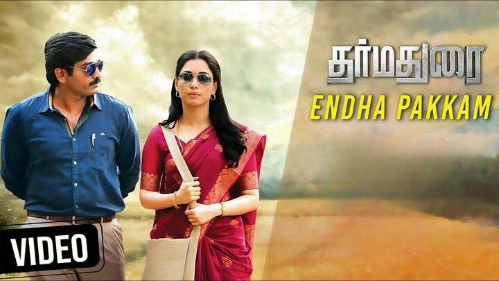 Dharmadurai (2016) Endha Pakkam Video Song Tamil 4K - Vijay Sethupathi, Tammana, Yuvan Shankar Raja