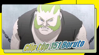 Clip tập 151 Boruto