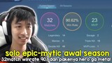 CHALLANGE SOLO EPIC-MYTIC AWAL SEASON SELESAI!! 32 MATCH WINRATE 90%-23 MVP - 2 SAVAGE