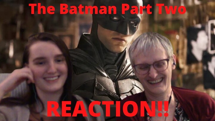 "The Batman" REACTION (Part Two) This movie was more like a horror film...