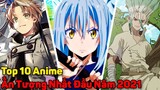Top 10 Phim Anime Gây Ấn Tượng Nhất Đầu Năm 2021 Mà Bạn Không Thể Bỏ Lỡ