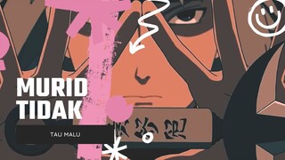 MURID TIDAK TAU MALU [EDIT AMV]