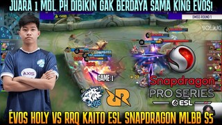 DERBY CLASSIC!JUARA MDL PH DIBANTAI SAMA KING EVOS! GAME 1 EVOS HOLY VS RRQ KAITO | ESL SNAPDRAGON