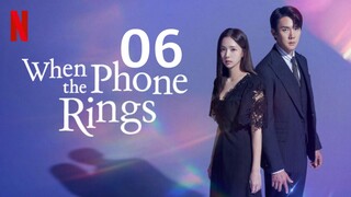 🇰🇷 Episode 6 | When The Phone Rings (2024)[English SUB]