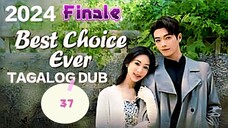Cdrama:BEST CHOICE EVER Ep.37/End