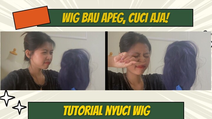 Tutorial mencuci wig yang bau apeg dan kusut🥺💔