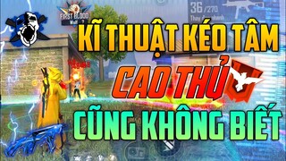 Top 2 Kĩ Thuật Biến Dị Kéo Tâm 99% Headshot Đến Cao Thủ Cũng Không Biết