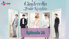 CI👠DERELLA AND 4️⃣ KNIGHTS Episode 10 Tagalog Dubbed