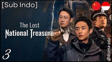 [Sub Indo] The Lost National Treasure – Eps. 03 (2025)