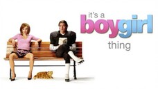 Romance-fantasy movie It's a Boy Girl Thing 2006