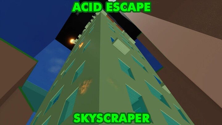 [ROBLOX] Acid Escape - Skyscraper