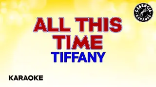 All This Time (Karaoke) - Tiffany