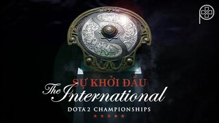 SỰ KHỞI ĐẦU THE INTERNATIONAL