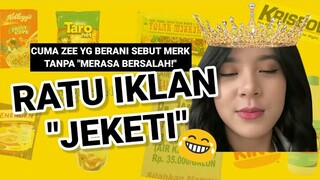 [Part 1] RATU IKLAN JEKETI : Cuma ZEE yang "Berani Sebut MERK" tanpa merasa bersalah