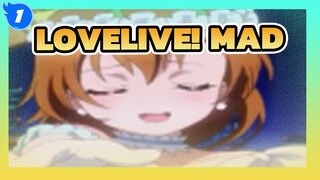 Tapi itu halaman terkahir|Lovelive! MAD_1