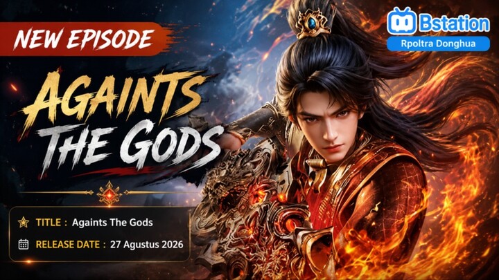 Against the Gods Episode 52 Subtitle Indonesia