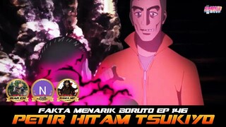 PETIR HITAM TSUKIYO | FAKTA MENARIK BORUTO EP 146