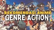 REKOMENDASI ANIME GENRE ACTION