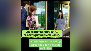 Vừa bị bạn trai cắm sừng đã có ngay bạn trai khác xuất hiện 😱 DANET kimjiwon fightformyway kdrama phimhotmoingay