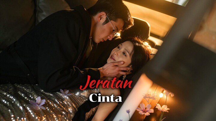 Jeratan Cinta Full Bahasa Indonesia (MELO)