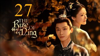 EP27 The Rise of Ning (2024)